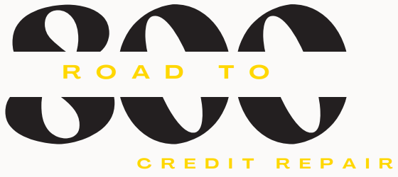 Road to 800 Credit Repair